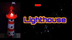 Lighthouse Working Model/School project for exhibition #Lighthouse #workingmodel #schoolproject #FacebookPage ​#trending #viral #exhibition | Kansal Creation