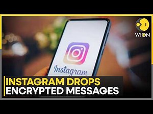 Instagram Drops Encrypted Messages | E2EE Direct Messages End May 8, 2026 | WION