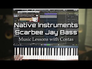 Native Instruments - Scarbee Jay Bass - Music Lessons with Costas