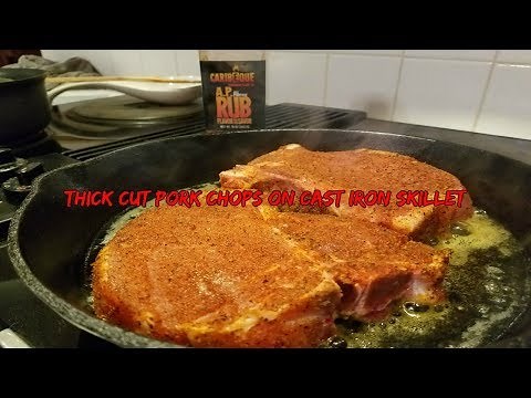 THICK CUT PORK CHOPS ON CAST IRON SKILLET (DINNER AT STONE MOUNTAIN)