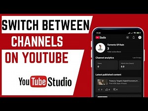 How To Switch Between YouTube Channels On Smartphone