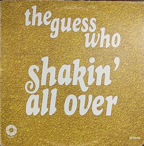 The Guess Who - Shakin' All Over