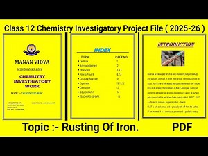 Class 12 Chemistry Investigatory Project File | Rusting of Iron | CBSE 2025–26 With PDF