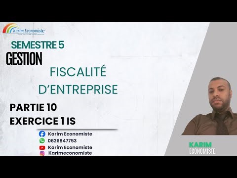 Fiscalité d'entreprise S5 partie 10 Exercice 1 IS