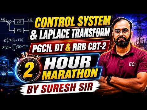 CONTROL SYSTEM | 2 HOUR MARATHON 🔥 | PGCIL DT | RRB CBT-2 | #electrical #sscje #rrbje