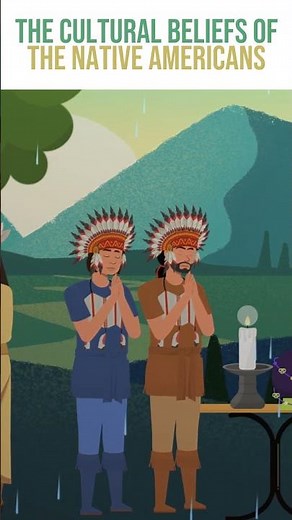 The Cultural Beliefs of the Native Americans