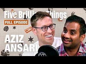 Aziz Ansari's Clever Scheme While Writing Netflix Show | Russell Howard's Five Brilliant Things