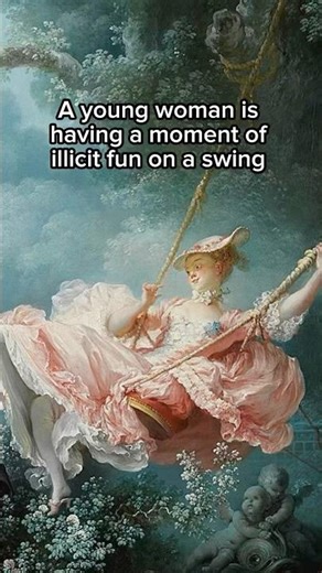 The Swing by Jean-Honoré Fragonard #history #painting #arthistory #shortsfeed