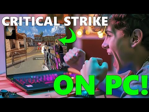 how to play Critical Strike on PC
