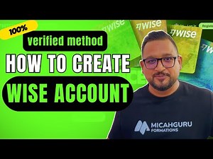 How to Create a Wise Account | 100% Verified Method
