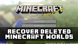 Minecraft: How to recover a deleted Minecraft world in 1 Minute!  (Minecraft world recovery tutorial...