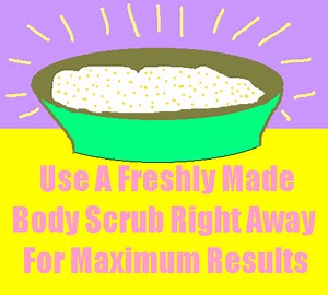 A Natural Body Scrub Recipe And Instructions On How To Use A Body Scrub