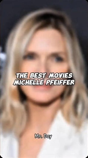 The best movies Michelle Pfeiffer #shorts #movie #actress #fyp