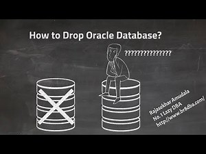 How to Drop Oracle Database?