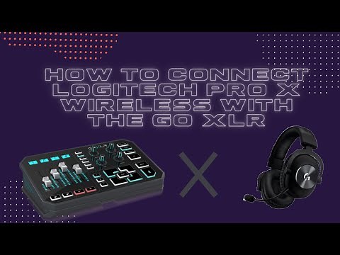 How To Connect Your Wireless Headset to GoXLR ft. (Logitech G PRO X Wireless Headset)