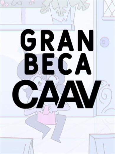 Cómo hice mi corto animado para la gran beca CAAV