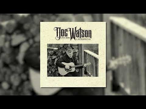 Doc Watson - Dill Pickle Rag (Official Visualizer)