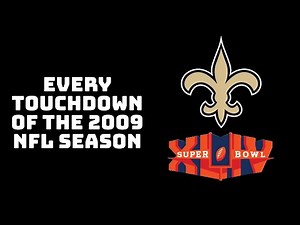 Every Touchdown for the New Orleans Saints 2009 NFL Season