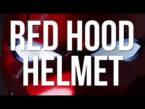 Red Hood Helmet Build [Creality Coupon Code]