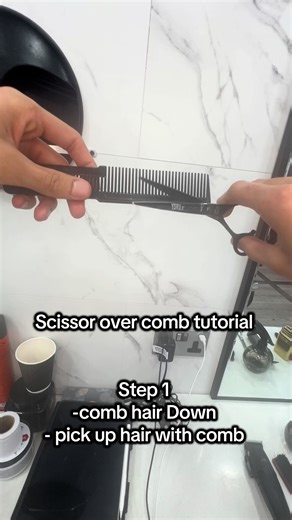 Scissor Over Comb Tutorial for Barbers