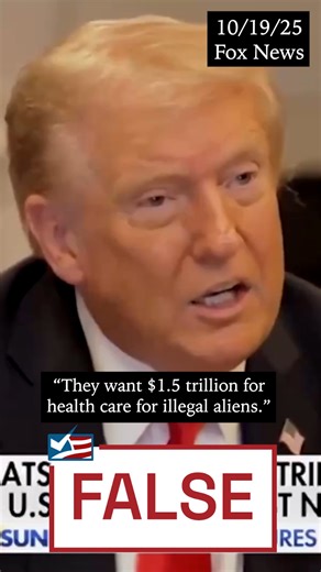 Trump Falsely Claims Democrats Want $1.5 Trillion for ‘Illegal Aliens’ Link to the full story in the comments. | FactCheck.org