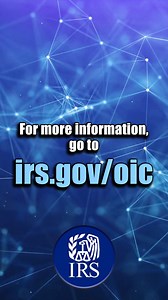 Visit irs.gov/oic #IRS | IRS