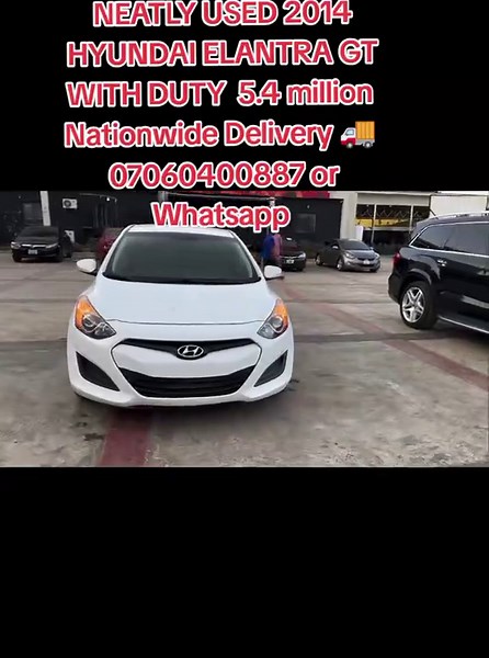 NEATLY USED 2014 HYUNDAI ELANTRA GT WITH DUTY 5.4 million Nationwide Delivery 🚚 07060400887 or Whatsapp
