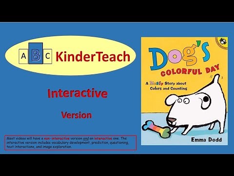 Dog's Colorful Day - Interactive Read Aloud