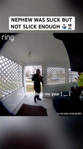 NEPHEW WAS SLICK BUT NOT SLICK ENOUGH 🤷🏻‍♂️👮🏼‍♂️