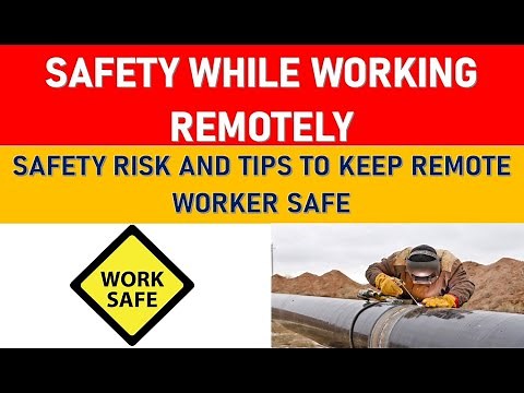 Remote Work Safety | Safety At Work | Working Alone