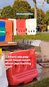 [7.49am] ada paip pecah Depan emart tabuan jaya kuching @Jeff | Sarawak Edition