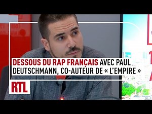 The inner workings of French rap with Paul Deutschmann, co-author of "L'Empire"
