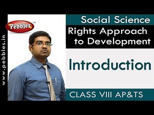 Introduction : Rights Approach to Development | Social | Class 8 | AP&TS Syllabus