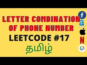 Letter Combinations of a Phone Number | Leetcode problem #17 | Explanation(tamil) and code in python