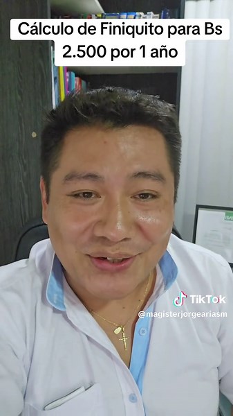 Cálculo de Finiquito para Bs 2.500 Anuales