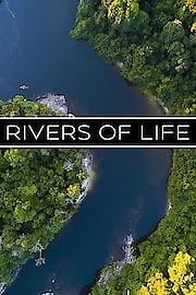 Watch Rivers of Life Season 2 Episode 1 - The Zambezi