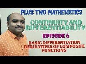 PLUS TWO MATHEMATICS//CHAPTER 5//CONTINUITY AND DIFFERENTIABILITY//EPISODE -6