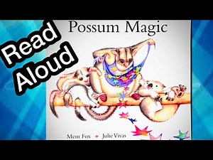 Possum Magic Read Aloud: Mem Fox