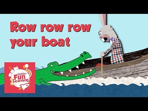 Row Row Row Your Boat | Nursery Rhyme for Toddlers | Toddler Fun Learning