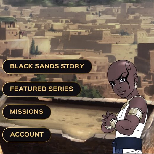 Download BSP Comics for free and begin reading 20 chapters of the award-winning series Black Sands immediately, along with 600 chapters from other creators. This is the new movement in Black Comics. | Black Sands Entertainment