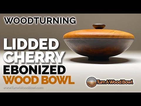 Woodturning Lidded Cherry Ebonized Wood Bowl Video