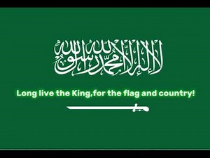 Saudi Arabia national anthem(English lyrics)