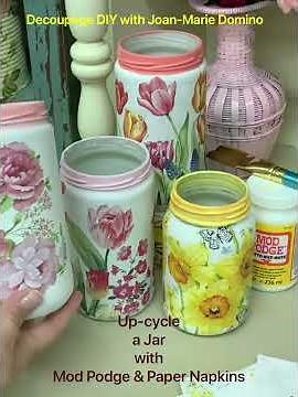 Up-cycle a Jar with Napkin Decoupage Mod Podge | for Beginners | | #shorts #YouTubeShorts