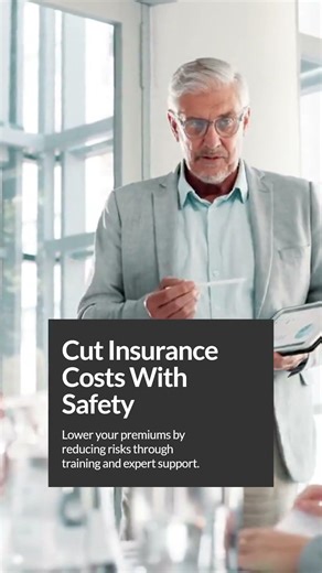 Effective Safety Programs Lower Insurance Costs