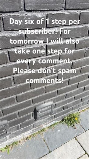 Day six! Tomorrow one step per comment and sub! Don’t spam 😥