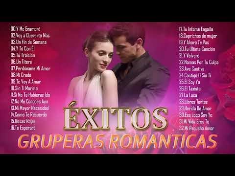 Viejitas Pero Bonitas #8 Baladas Gruperas Romanticas Del Ayer y Hoy lo mejor