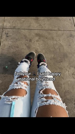 😘 #nationalboyfriendsday #fyp #relationships | national boyfriend day