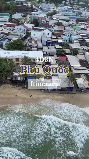 Ultimate 4-Day Phu Quoc Travel Itinerary - Explore Vietnam's Stunning Island Paradise