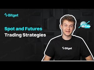 Spot and Futures Trading Strategies #futurestrading #bitget