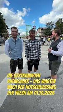 Die gestrandeten Rheingauer - das Warten auf die Öffnung der Wiesn nach Notschliessung am 01.10.2025